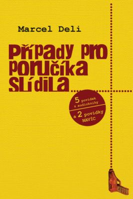 Marcel Deli: Případy pro poručíka Slídila