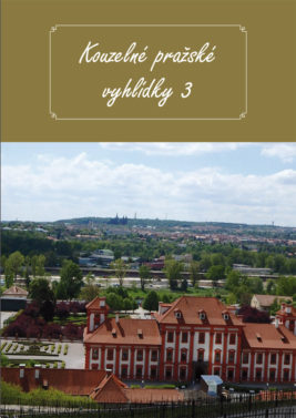 Kouzelné pražské vyhlídky – 3. díl