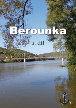 Berounka – 1. díl