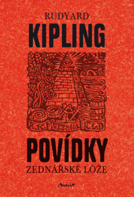 Rudyard Kipling: Povídky zednářské lóže