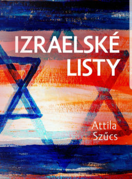 Attila Szűcs: Izraelské listy