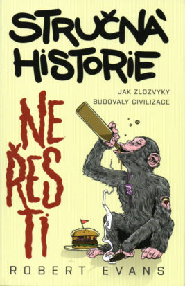 Stručná historie neřesti