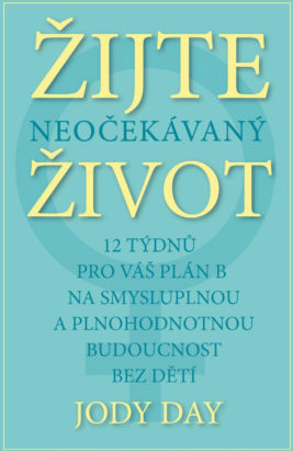 Žijte neočekávaný život
