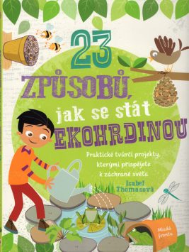 23 způsobů, jak se stát ekohrdinou