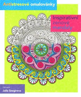 Antistresové omalovánky – inspirativní zenové mandaly