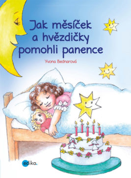 Yvona Bednarová: Jak měsíček a hvězdičky pomohli panence