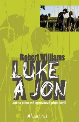 Robert Williams: Luke a Jon