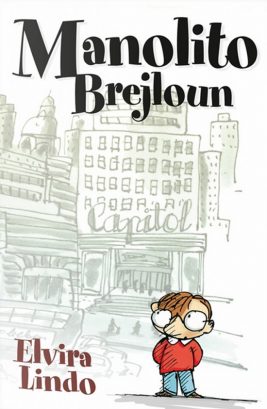 Elvira Lindo: Manolito Brejloun