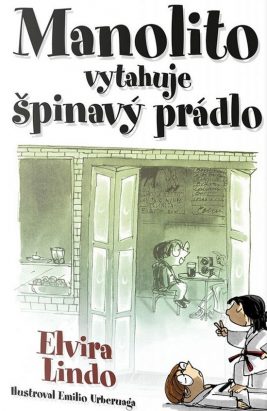 Elvira Lindo: Manolito vytahuje špinavý prádlo