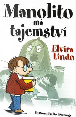 Elvira Lindo: Manolito má tajemství