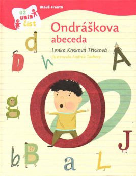 Lenka Kosková Třísková: Ondráškova abeceda