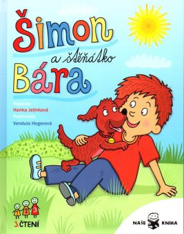 Hanka Jelínková: Šimon a štěnátko Bára
