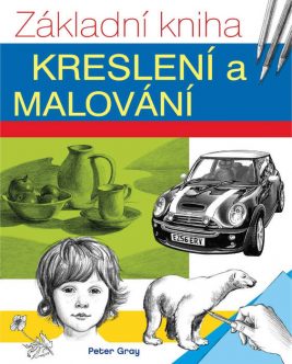 Základní kniha ilustrování a kreslení