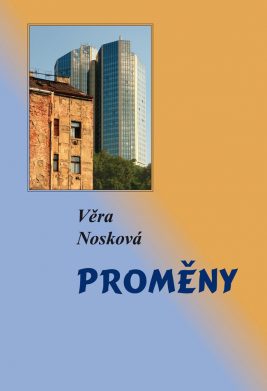 Věra Nosková: Proměny