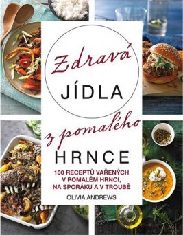Zdravá jídla z pomalého hrnce