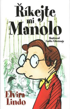 Elvira Lindo: Říkejte mi Manolo