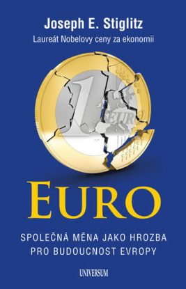 Joseph E. Stiglitz: Euro