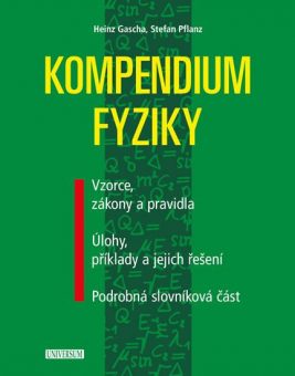 Kompendium fyziky – Vzorce, zákony a pravidla, Úlohy, příklady a jejich řešení, Podrobná slovníková část
