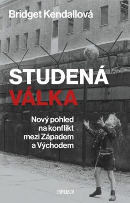 Skladem Studená válka: Nový pohled na konflikt mezi Západem a Východem
