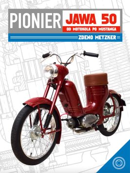 Zdeno Metzker: Pionier Jawa 50