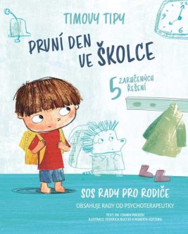 Chiara Piroddiová: Timovy tipy: První den ve školce