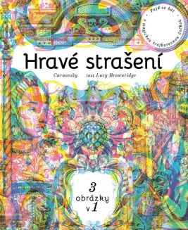 Lucy Brownridgeová, Carnovsky: Hravé strašení