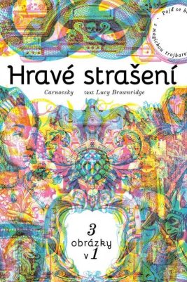 Lucy Brownridgeová, Carnovsky: Hravé strašení