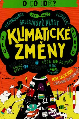 Tom Jackson, Cristina Guitianová: Klimatické změny