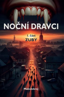 Málodobrej: Noční dravci, část I | Zuby